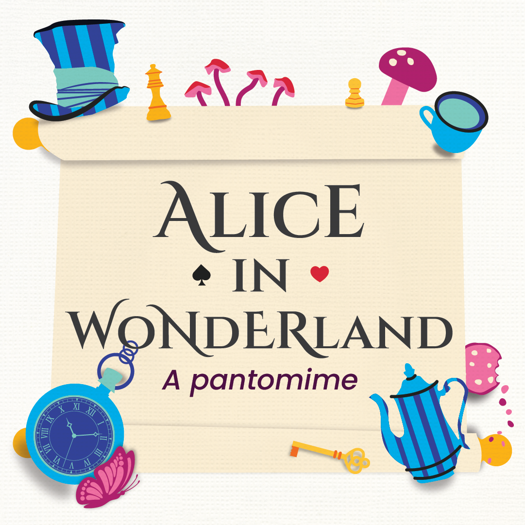 Alice in Wonderland 29 November to 14 December